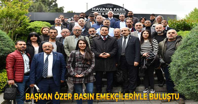 BAŞKAN ÖZER BASIN EMEKÇİLERİYLE BULUŞTU