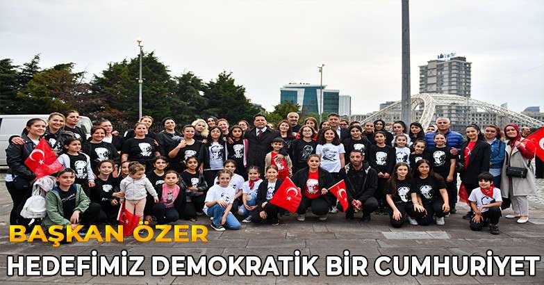 Başkan Özer; Hedefimiz Demokratik Bir Cumhuriyet