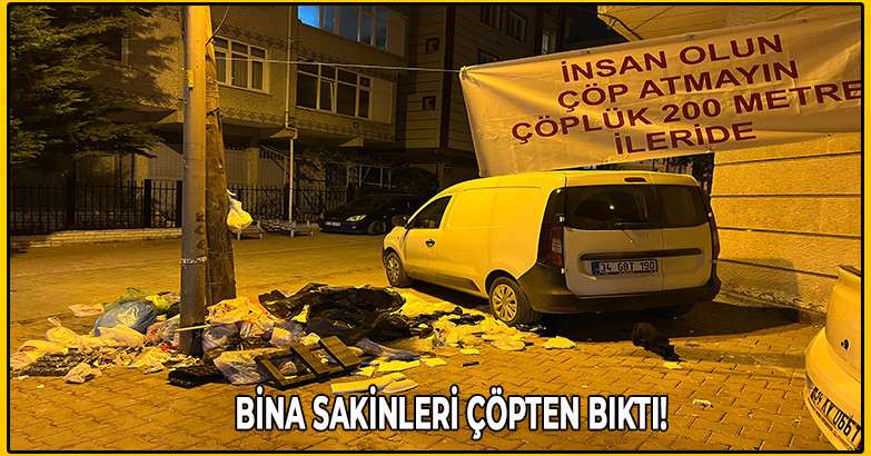 Bina Sakinleri Çöpten Bıktı!