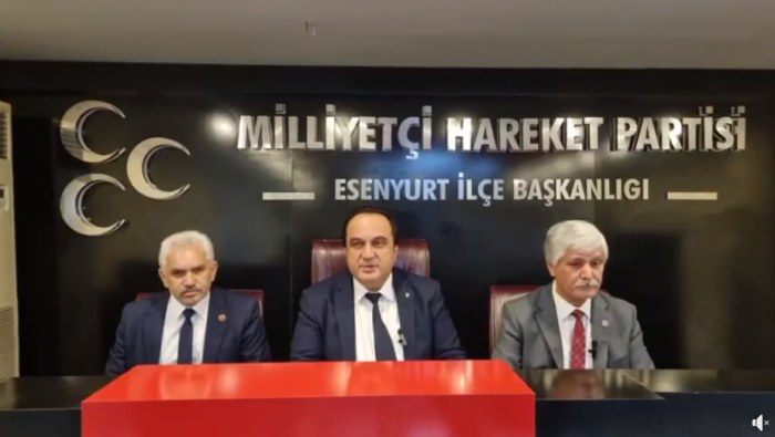 MHP ESENYURT İLÇE BAŞKANLIĞINDAN BASIN AÇIKLAMASI